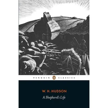 Cizojazyčná kniha Shepherd's Life - Hudson, W. H.