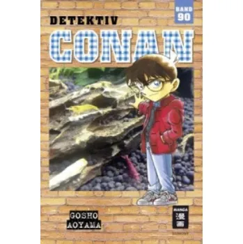 Detektiv Conan. Bd.90. Bd.90 – Gosho Aoyama,Josef Shanel,Matthias Wissnet (DE)