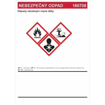 Značení Nebezpečný odpad 160708 - Odpady obsahující ropné látky samolepící vinylová fólie A7 (105 x 74 mm)