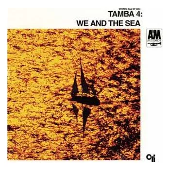 Zahraniční hudba LP Tamba 4: We And The Sea 2024 Terre Haute Pressing Gatefold Vinyl
