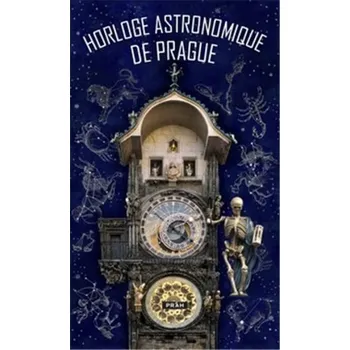 Cizojazyčná kniha Pražský orloj / Horloge astronomique de Prague