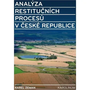 Kniha Analýza restitučních procesů v České republice - Karel Zeman (E-Kniha)
