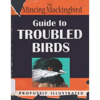 Mincing Mockingbird Guide to Troubled Birds - Mockingbird, The Mincing