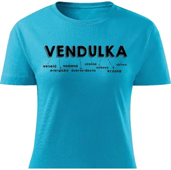 Dámské tričko Dámské tričko Vendulka Barva: Tyrkysová, Velikost: XL