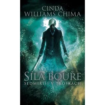 Síla bouře - Cinda Williams Chima (E-Kniha)