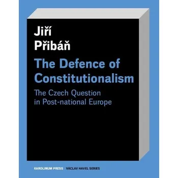 Kniha The Defence of Constitutionalism - Jiří Přibáň (E-Kniha)