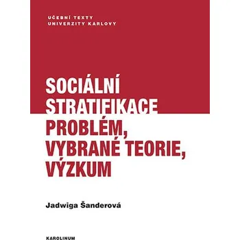 Kniha Sociální stratifikace - Jadwiga Šanderová (E-Kniha)