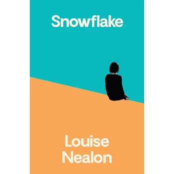 Beletrie pro dospělé Snowflake - Louise Nealon