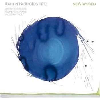 Zahraniční hudba CD Martin Fabricius Trio: New World 2023