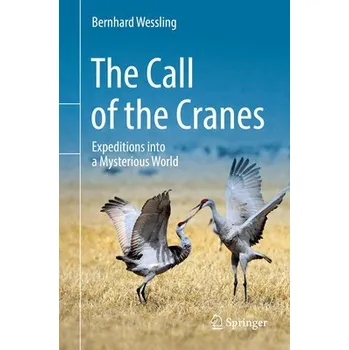 Cizojazyčná kniha Call of the Cranes - Wessling, Bernhard