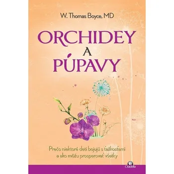 Kniha Orchidey a púpavy - W. Thomas Boyce (E-Kniha)