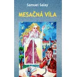 Mesačná víla Samuel Salay [SK] (2005,…