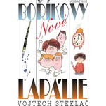 Nové Boříkovy lapálie - Vojtěch Steklač…