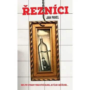 Kniha Řezníci - Jan Pavel (E-Kniha)