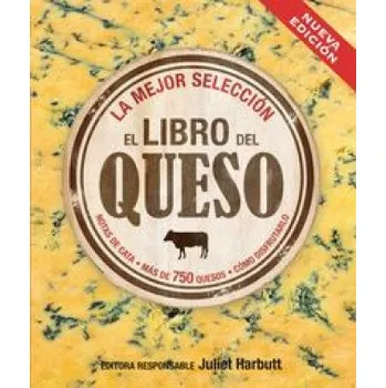Španělský jazyk El libro del queso – JULIET HARBUTT (ES)