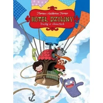 Hotel Dziwny T.4 Duchy w chmurach - KATHERINE FERRIER