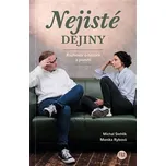 Nejisté dějiny: Rozhovor o historii a…