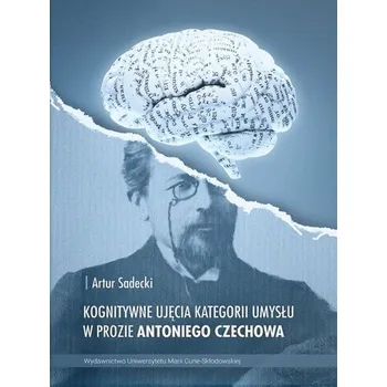 Kognitywne ujęcie kategorii umysłu w prozie... - Wojtanowicz Józef