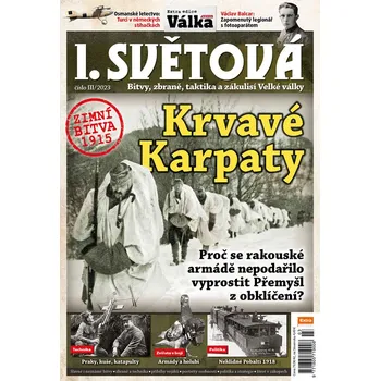 Časopis I. světová 3/2023 - Krvavé Karpaty