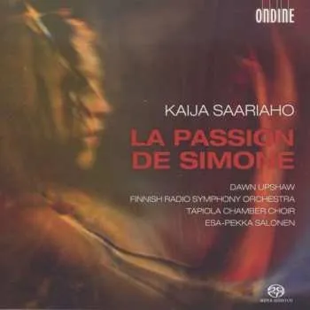 Zahraniční hudba SACD Esa-Pekka Salonen: La Passion De Simone 2013 SACD Oratorium