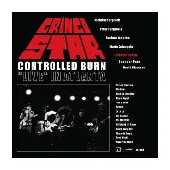Zahraniční hudba CD Gringo Star: Controlled Burn (Live In Atlanta) 2019