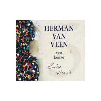 Zahraniční hudba CD Herman van Veen: Een Keuze (Live Thuis) 2020 Ter Gelegenheid Van Zijn 75ste Verjaardag