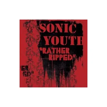 Zahraniční hudba Rather Ripped - Sonic Youth (LP)