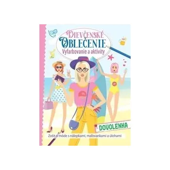 Dievčenské oblečenie Dovolenka