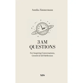 3 AM Questions - Zimmermann, Annika [DE] (2022, Měkká, Yes Publishing)