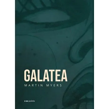 Kniha Galatea - Martin Myers (E-Kniha)
