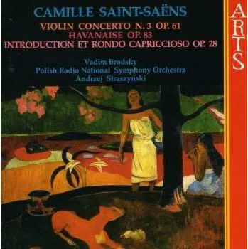 Zahraniční hudba CD Camille Saint-Saëns: Violinkonzert Nr.3 2009
