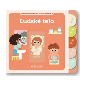 Cizojazyčná kniha Ľudské telo Moja knižka s pohyblivými prvkami - Ilaria Falorsi