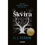 Škvíra - C. J. Tudor (2023) [E-kniha]