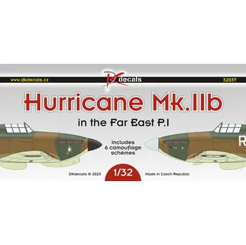 Plastikový model DK decals 1/32 Hurricane Mk.IIb Far East (6x camo) Part I.
