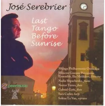 Zahraniční hudba CD Jose Serebrier: Werke "last Tango Before Sunrise" 2021