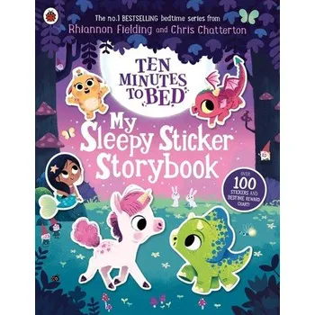 Kniha Ten Minutes to Bed: My Sleepy Sticker Storybook - Fielding, Rhiannon