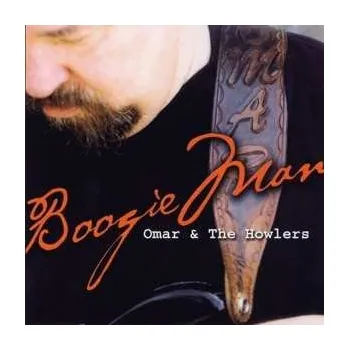 Zahraniční hudba CD Omar And The Howlers: Boogie Man 2023
