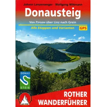 Rother - vydavatelství Donausteig (Passau - Linz - Grein) 2.edice německy