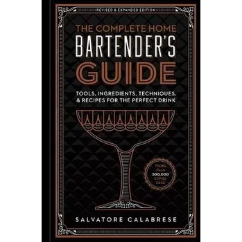 Cizojazyčná kniha Complete Home Bartender's Guide - Calabrese, Salvatore