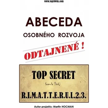 Osobní rozvoj Abeceda osobného rozvoja 2 - R.I.M.A.T.T.E.R.U.L.2.3. - Hocman Martin