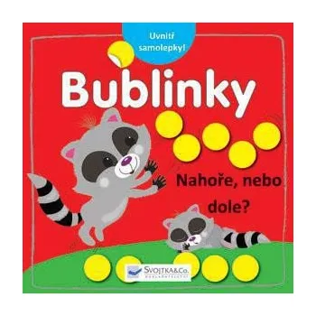 interaktivní kniha Svojtka Výtvarná knížka se samolepkami - Nahoře, nebo dole? – Bublinky