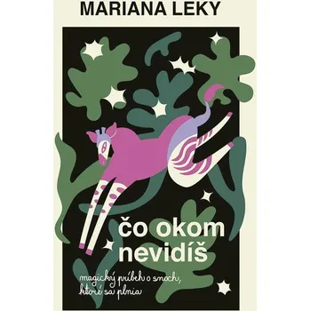 Kniha Čo okom nevidíš - Mariana Leky (E-Kniha)