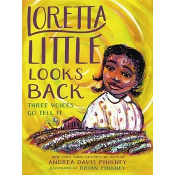 Loretta Little Looks Back - Pinkney, Andrea Davis