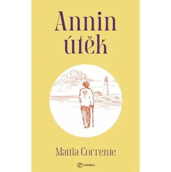 Annin útěk - Mattia Corrente (2023, brožovaná)