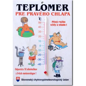 Žertovný předmět Teploměr pro pravého chlapa