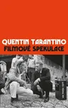 Filmové spekulace - Quentin Tarantino…