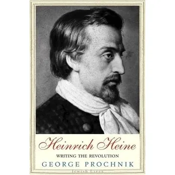 Cizojazyčná kniha Heinrich Heine - Prochnik, George