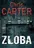 Zloba - Chris Carter (2021) [E-kniha], e-kniha
