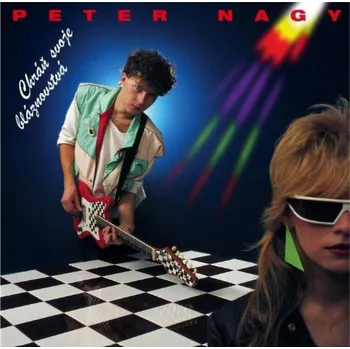 Zahraniční hudba Peter Nagy : Chráň svoje bláznovstvá LP