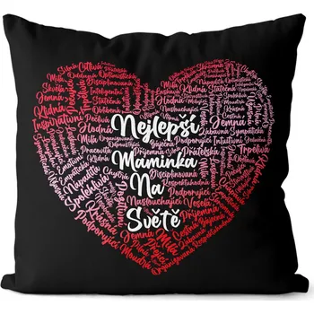 Dekorativní polštářek Polštář 40 x 40 cm - Srdce pro maminku